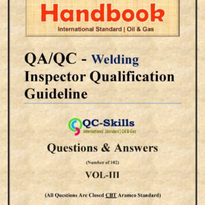 Question & Answers, Aramco Standard, OIl & Gas, E-Books Welding, Welding Handbook, Oil & Gas Engineering, Saudi Aramco Interview Quistions, QA/QC - Welding,