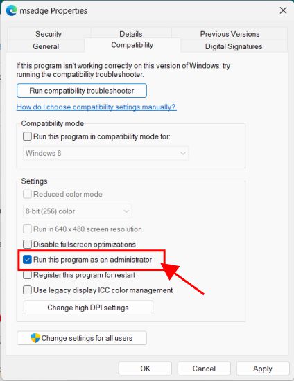 Microsoft Edge Not Responding on Windows 11: Enable run as administrator
